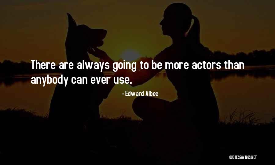 Kamogelo Mogotlane Quotes By Edward Albee Kamogelo Mogotlane Quotes By Edward Albee