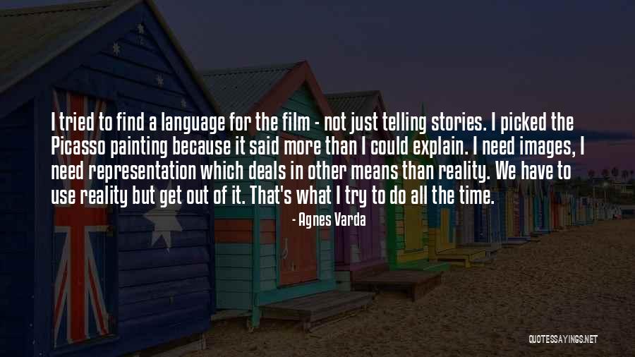 Kamogelo Mokwena Quotes By Agnes Varda Kamogelo Mokwena Quotes By Agnes Varda