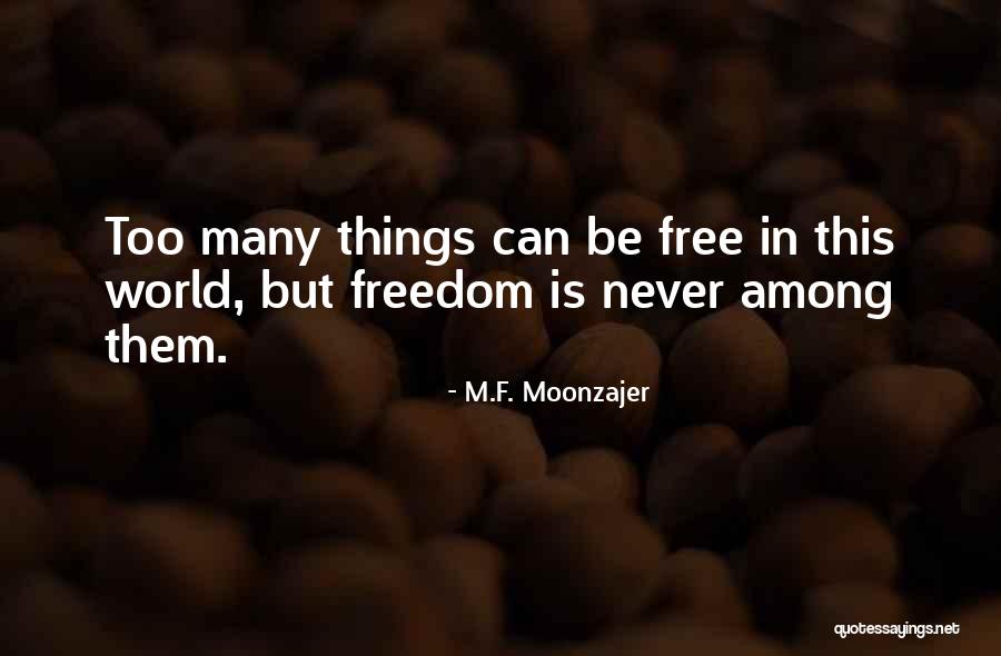 Kamona Joe Quotes By M.F. Moonzajer Kamona Joe Quotes By M.F. Moonzajer