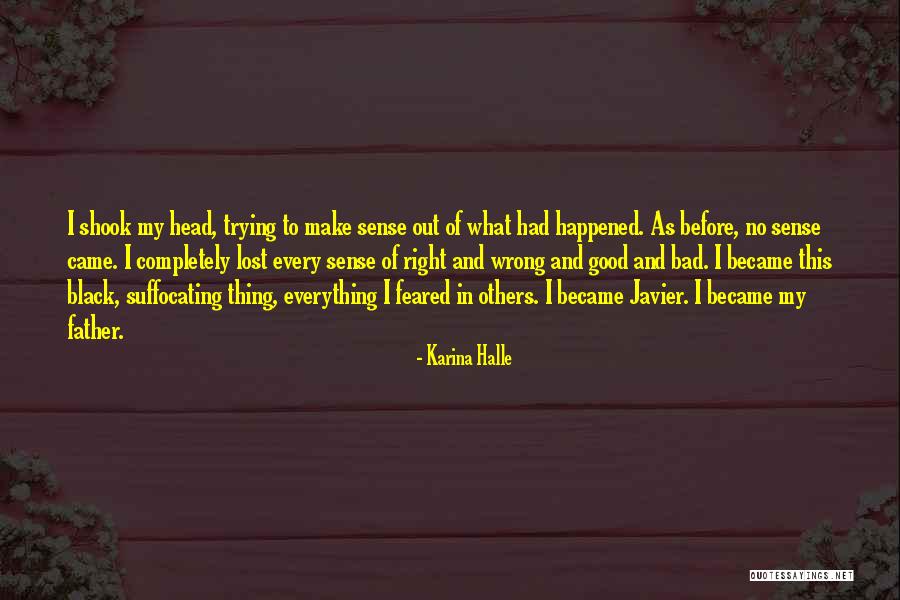 Kampanye Masker Quotes By Karina Halle Kampanye Masker Quotes By Karina Halle
