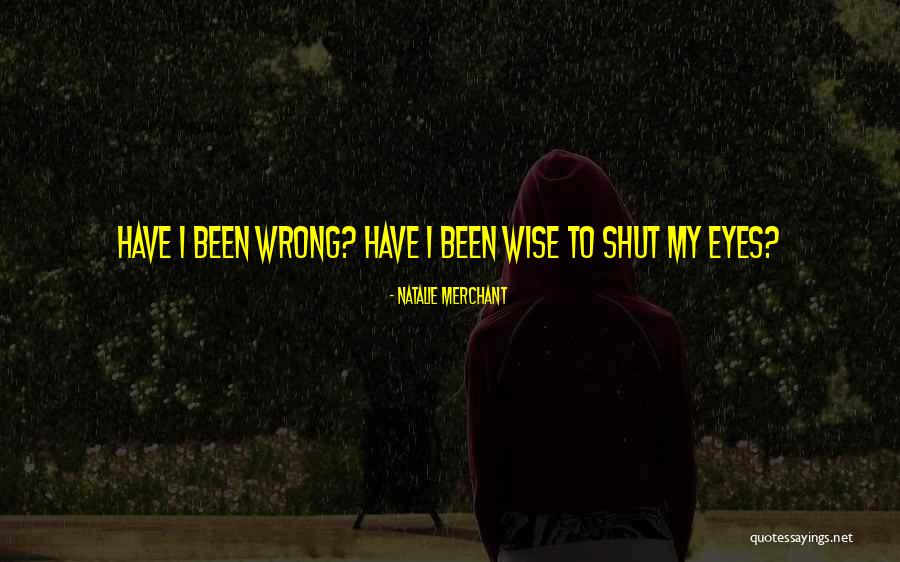 Kampei Quotes By Natalie Merchant