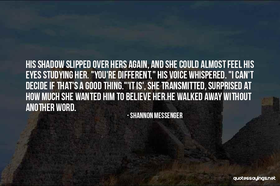 Kampei Quotes By Shannon Messenger Kampei Quotes By Shannon Messenger
