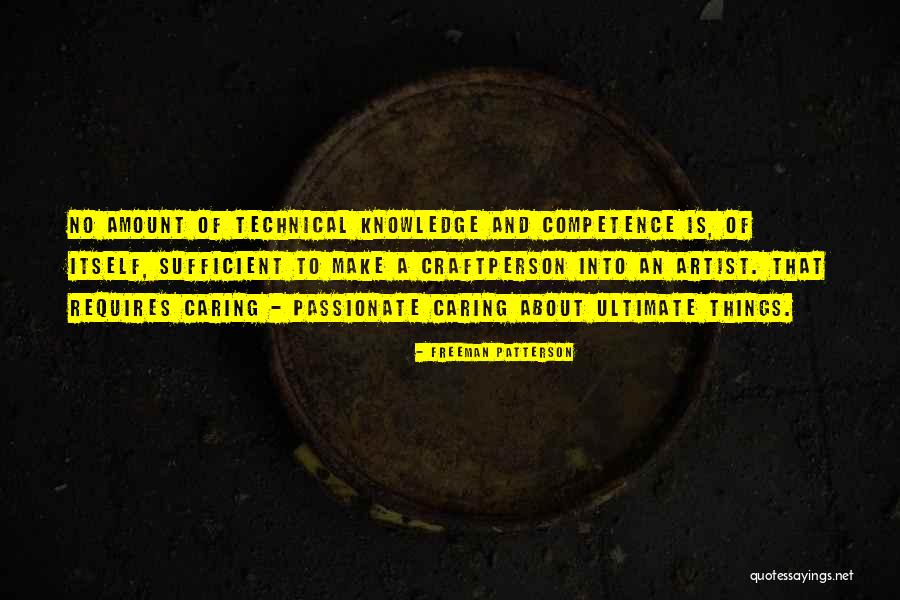 Kampfhunderassen Quotes By Freeman Patterson Kampfhunderassen Quotes By Freeman Patterson