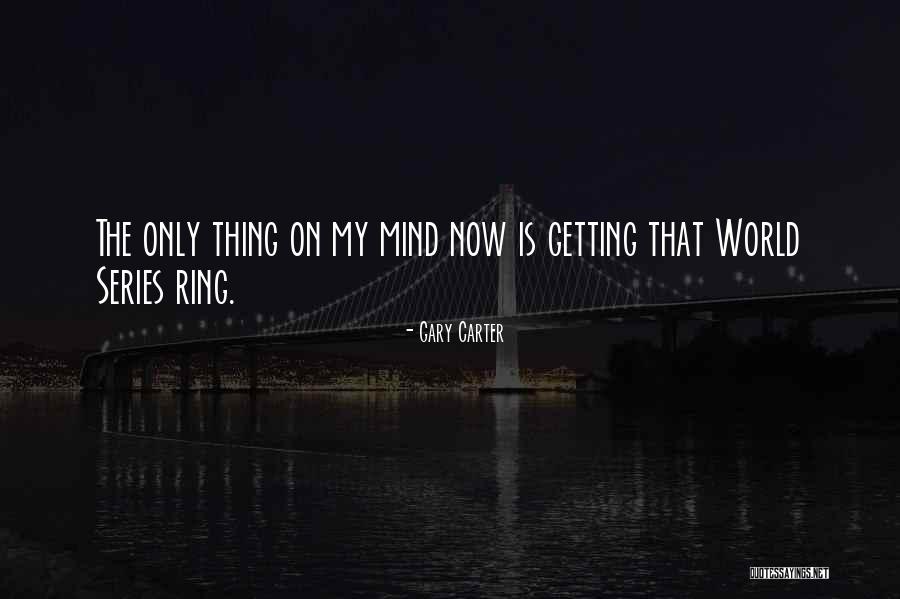 Kampl Kevin Quotes By Gary Carter Kampl Kevin Quotes By Gary Carter
