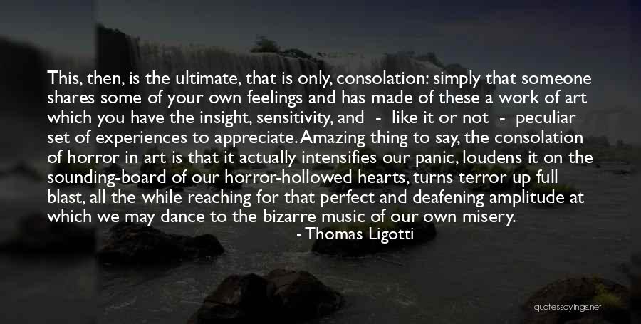 Kampmeier Labrador Quotes By Thomas Ligotti Kampmeier Labrador Quotes By Thomas Ligotti