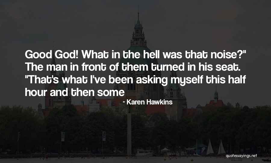 Kampoong Quotes By Karen Hawkins Kampoong Quotes By Karen Hawkins