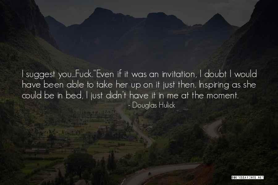 Kampsun Quotes By Douglas Hulick Kampsun Quotes By Douglas Hulick