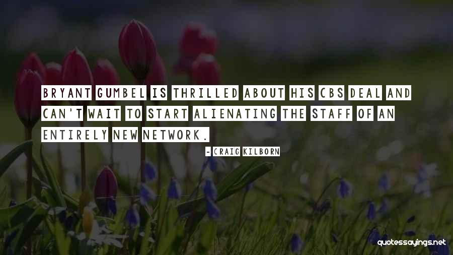 Kampsunid Quotes By Craig Kilborn Kampsunid Quotes By Craig Kilborn