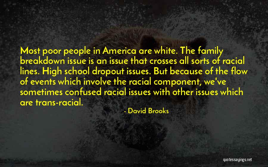 Kampsunid Quotes By David Brooks Kampsunid Quotes By David Brooks