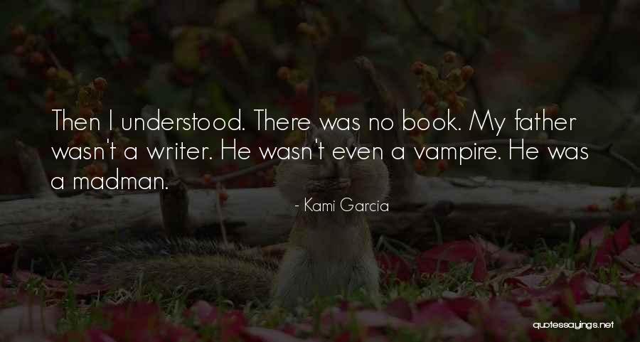 Kampung Fiksi Quotes By Kami Garcia Kampung Fiksi Quotes By Kami Garcia