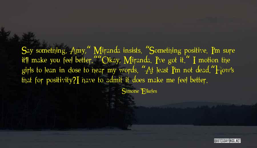 Kamrath Surname Quotes By Simone Elkeles Kamrath Surname Quotes By Simone Elkeles