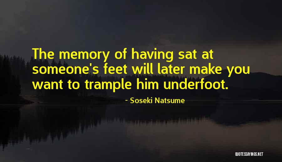 Kamrie Bunce Quotes By Soseki Natsume Kamrie Bunce Quotes By Soseki Natsume