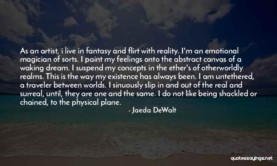 Kamryn Jade Quotes By Jaeda DeWalt