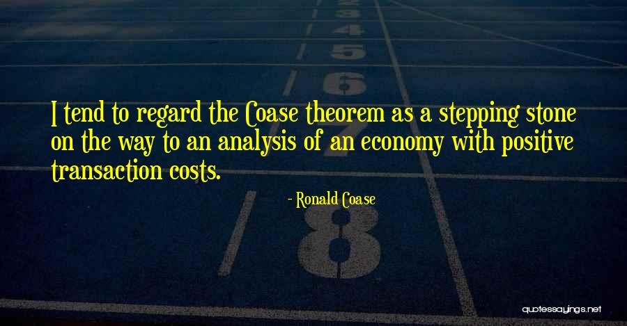 Kamulah Surgaku Quotes By Ronald Coase Kamulah Surgaku Quotes By Ronald Coase