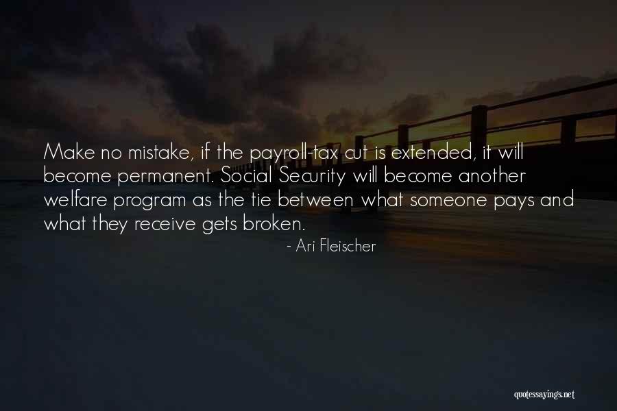Kamuran Quotes By Ari Fleischer Kamuran Quotes By Ari Fleischer