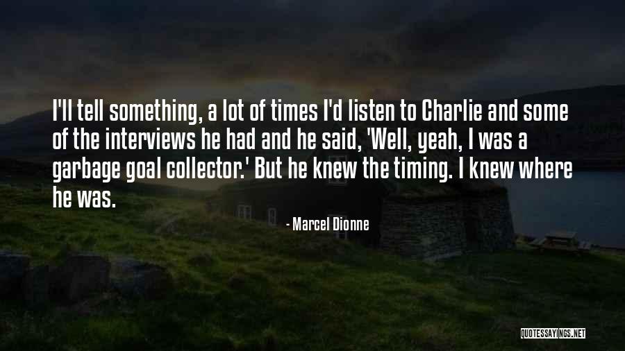 Kamusmusan In English Quotes By Marcel Dionne Kamusmusan In English Quotes By Marcel Dionne