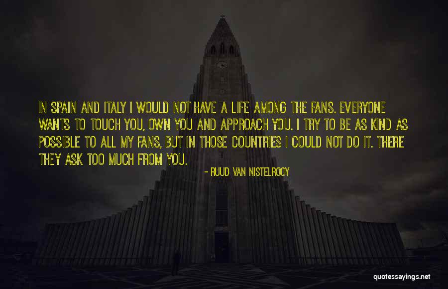 Kamwin Quotes By Ruud Van Nistelrooy Kamwin Quotes By Ruud Van Nistelrooy