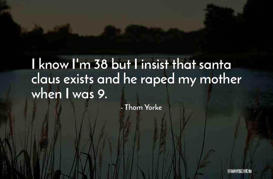 Kamyar Mateen Quotes By Thom Yorke Kamyar Mateen Quotes By Thom Yorke