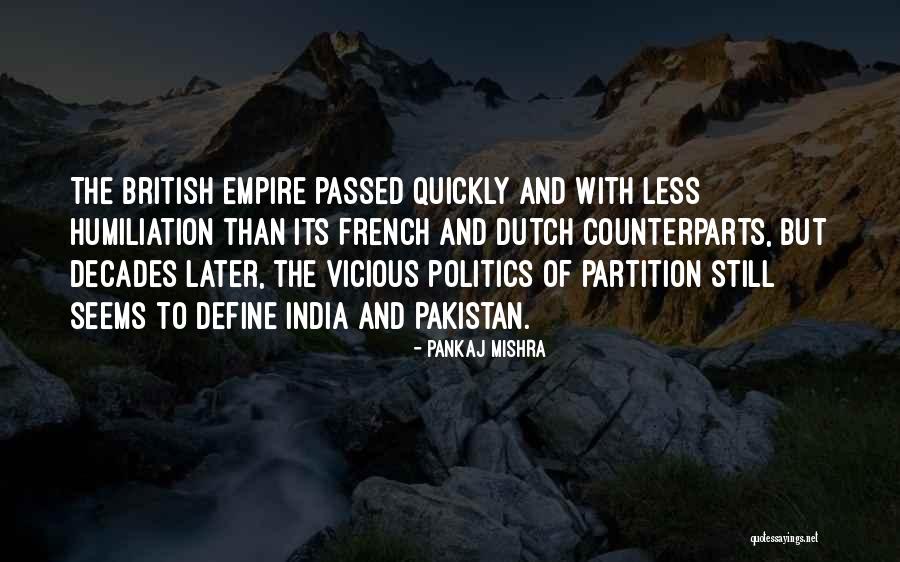 Kamzarf Quotes By Pankaj Mishra Kamzarf Quotes By Pankaj Mishra