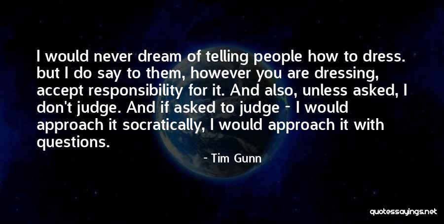 Kanaani Quotes By Tim Gunn Kanaani Quotes By Tim Gunn