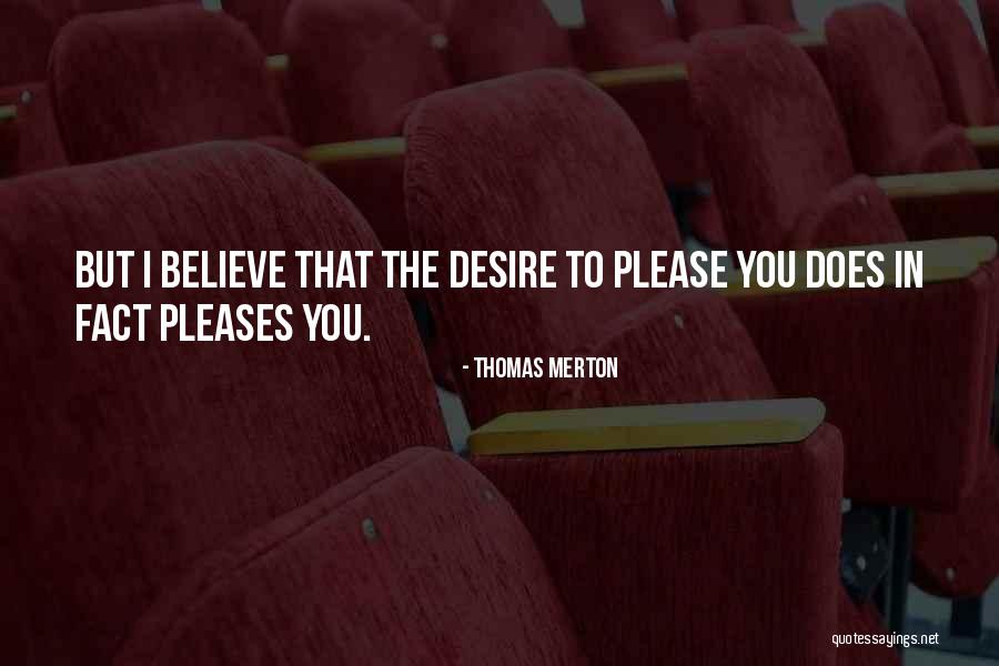 Kanaat Gibi Quotes By Thomas Merton Kanaat Gibi Quotes By Thomas Merton