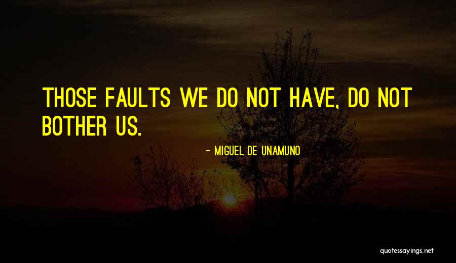 Kanaat Nedir Quotes By Miguel De Unamuno