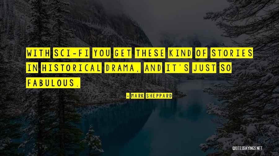Kanacki Dolar Quotes By Mark Sheppard Kanacki Dolar Quotes By Mark Sheppard