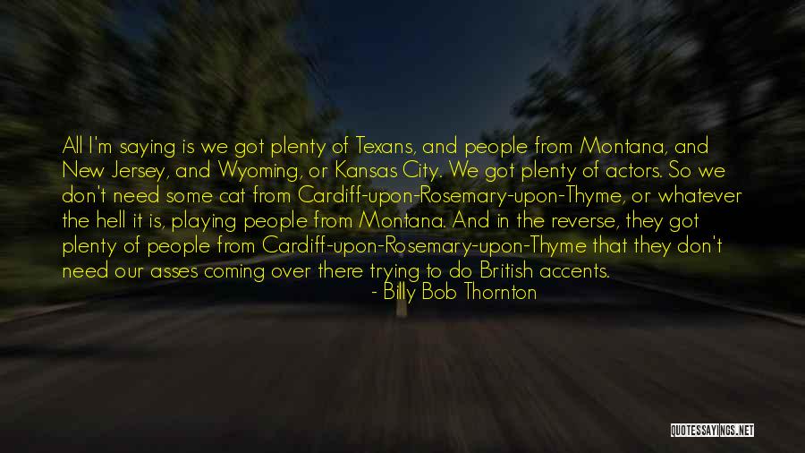 Kanagawa Map Quotes By Billy Bob Thornton Kanagawa Map Quotes By Billy Bob Thornton