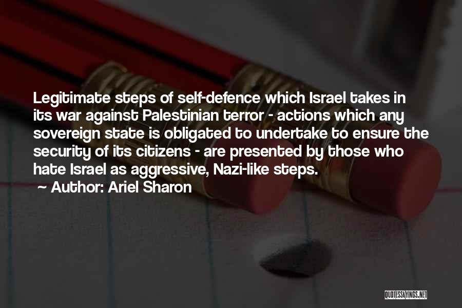 Kanagawa Treaty Quotes By Ariel Sharon