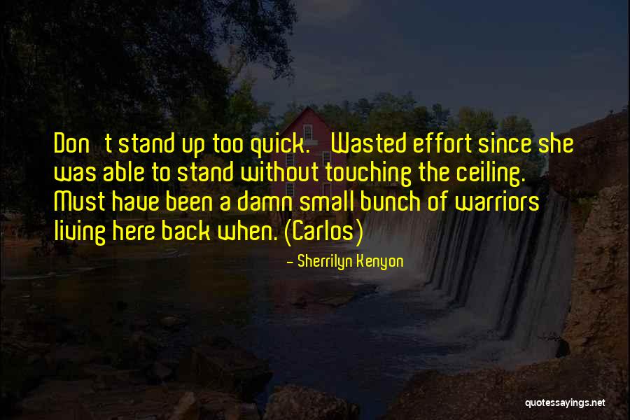 Kanakanui Leslie Quotes By Sherrilyn Kenyon Kanakanui Leslie Quotes By Sherrilyn Kenyon