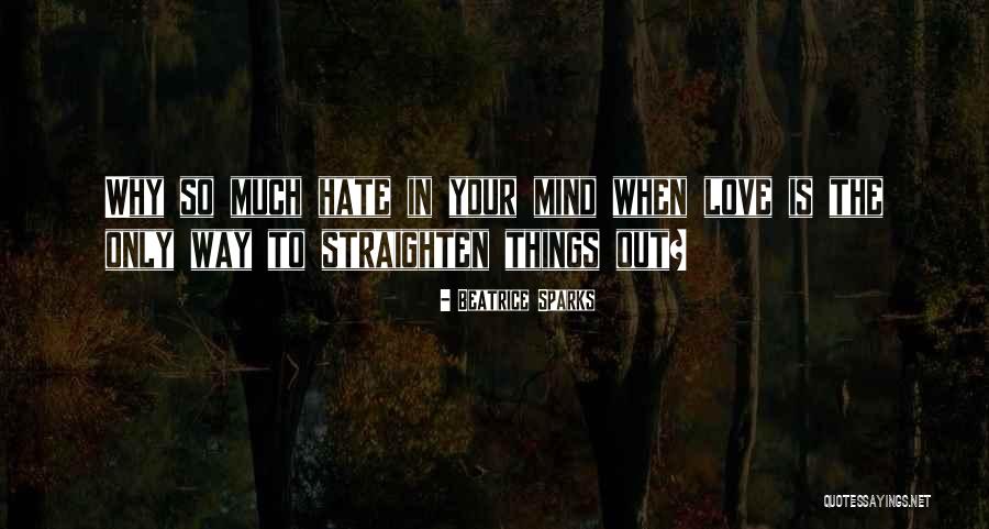 Kanakaredes Actress Quotes By Beatrice Sparks Kanakaredes Actress Quotes By Beatrice Sparks