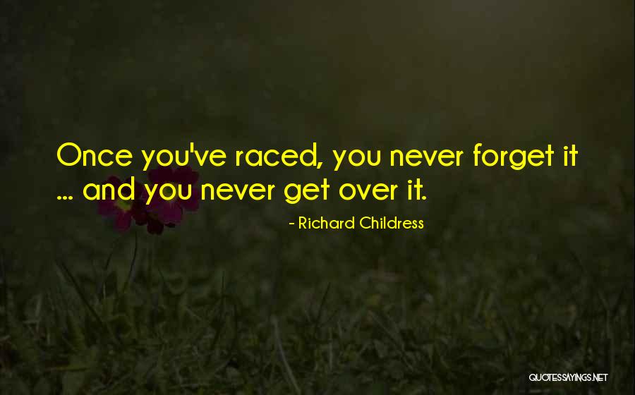 Kanakaredes Actress Quotes By Richard Childress Kanakaredes Actress Quotes By Richard Childress