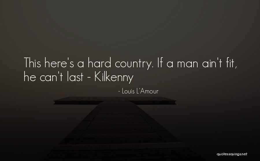 Kanakis Radio Quotes By Louis L'Amour Kanakis Radio Quotes By Louis L'Amour