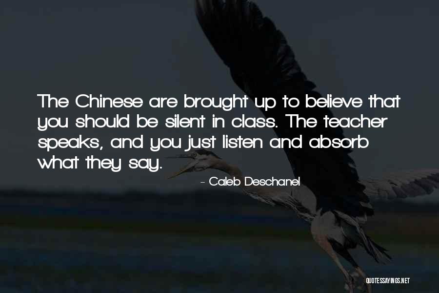 Kanallarda Ne Quotes By Caleb Deschanel Kanallarda Ne Quotes By Caleb Deschanel