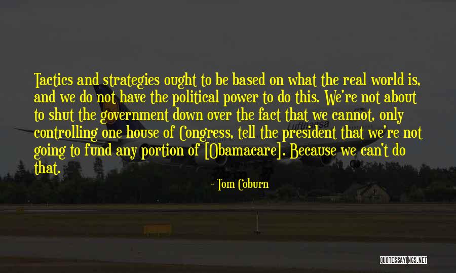 Kanallardagi Quotes By Tom Coburn Kanallardagi Quotes By Tom Coburn