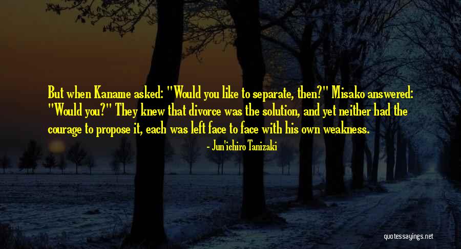 Kaname Quotes By Jun'ichiro Tanizaki Kaname Quotes By Jun'ichiro Tanizaki