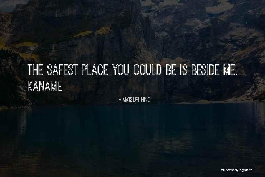 Kaname Quotes By Matsuri Hino Kaname Quotes By Matsuri Hino