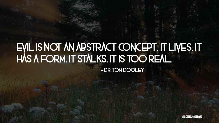 Kanarinac Quotes By Dr. Tom Dooley Kanarinac Quotes By Dr. Tom Dooley