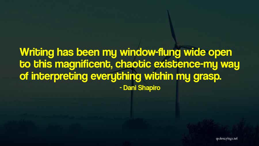 Kanarski Ostrovi Quotes By Dani Shapiro Kanarski Ostrovi Quotes By Dani Shapiro