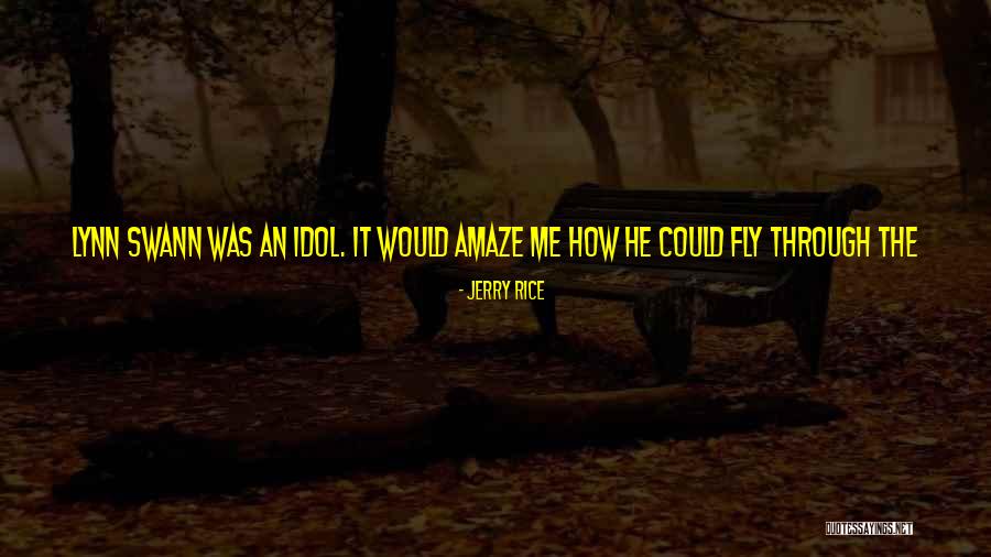 Kanata Konoe Quotes By Jerry Rice Kanata Konoe Quotes By Jerry Rice