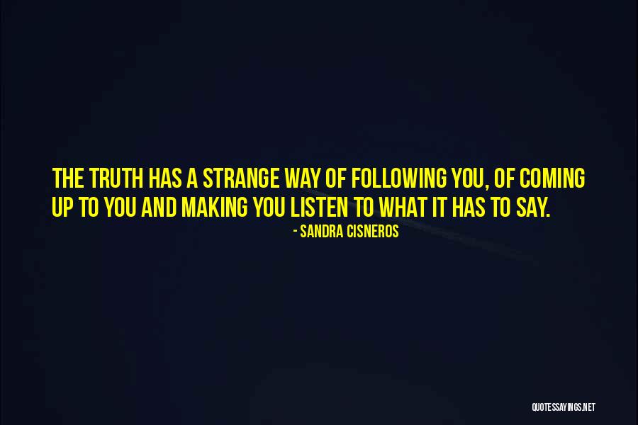 Kanato Hibiki Quotes By Sandra Cisneros Kanato Hibiki Quotes By Sandra Cisneros