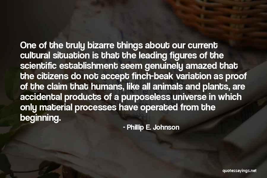 Kanaval Quotes By Phillip E. Johnson Kanaval Quotes By Phillip E. Johnson