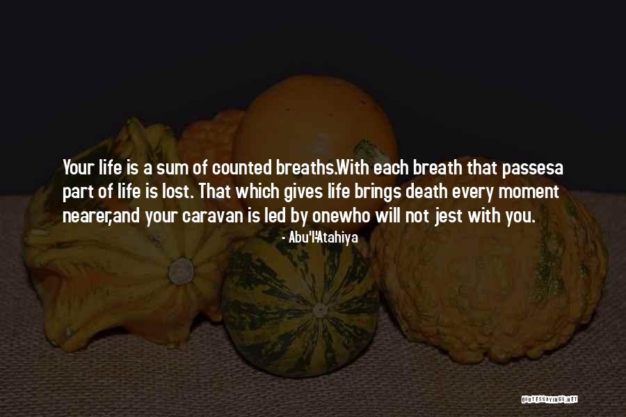 Kanaya Pesterquest Quotes By Abu'l-'Atahiya Kanaya Pesterquest Quotes By Abu'l-'Atahiya