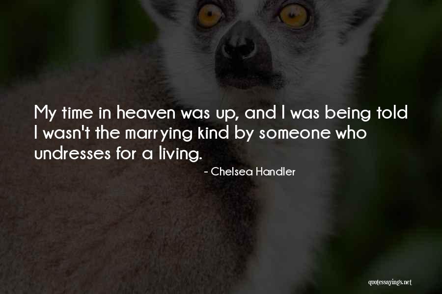 Kanayama Tsuba Quotes By Chelsea Handler Kanayama Tsuba Quotes By Chelsea Handler