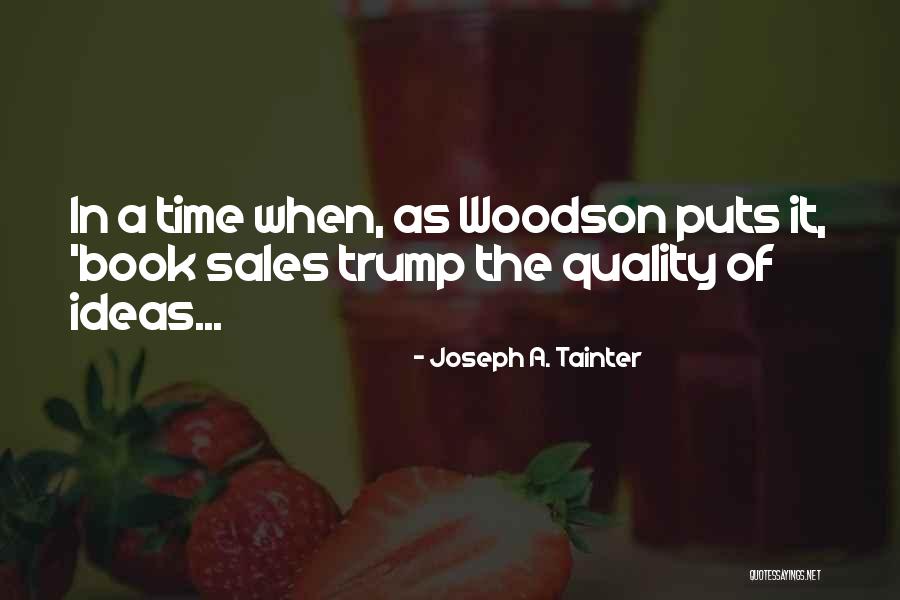 Kanayan Construction Quotes By Joseph A. Tainter Kanayan Construction Quotes By Joseph A. Tainter