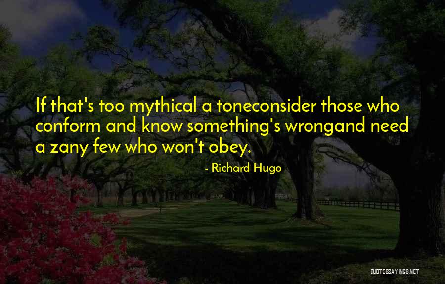 Kanazawa Tokyu Quotes By Richard Hugo Kanazawa Tokyu Quotes By Richard Hugo