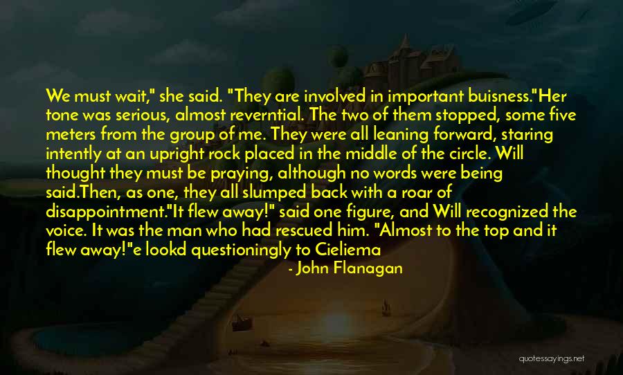 Kancharla Cancer Quotes By John Flanagan Kancharla Cancer Quotes By John Flanagan