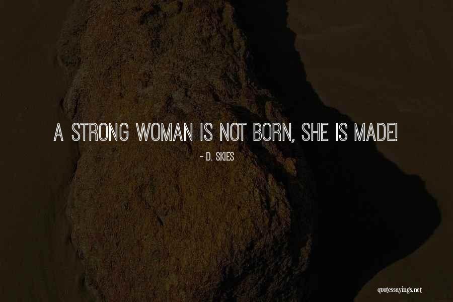 Kanchenjunga Mountain Quotes By D. Skies Kanchenjunga Mountain Quotes By D. Skies