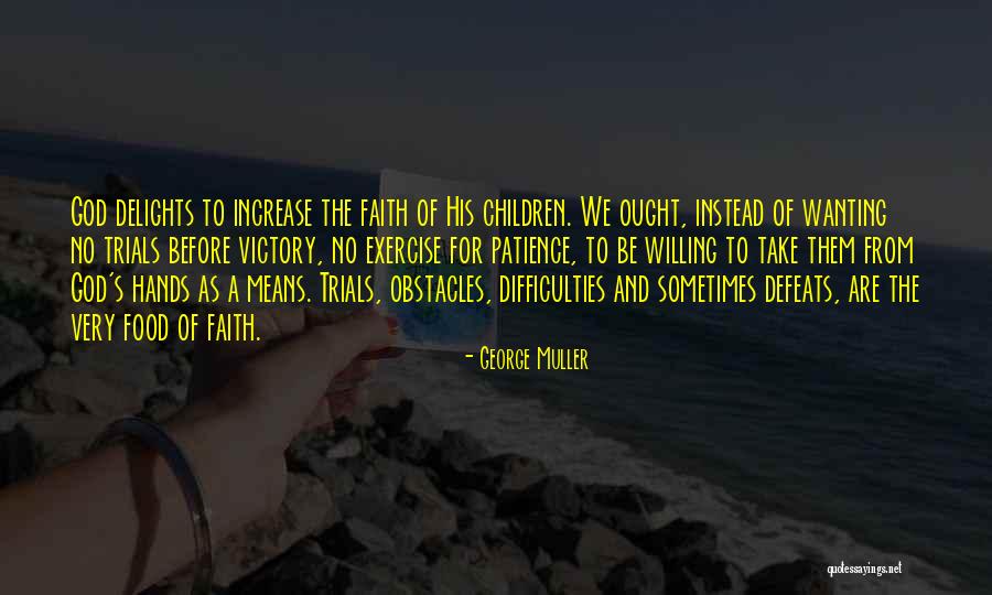 Kanclerze Quotes By George Muller Kanclerze Quotes By George Muller