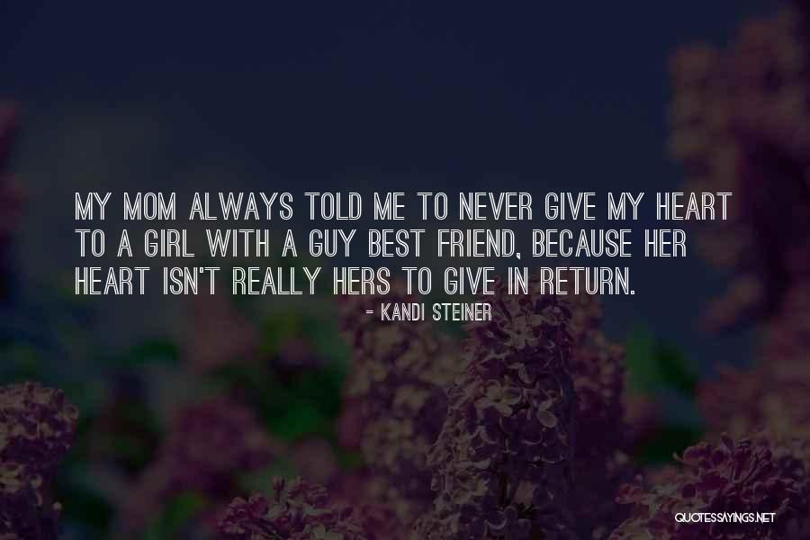 Kandi Steiner Quotes 1071927 Kandi Steiner Quotes 1071927